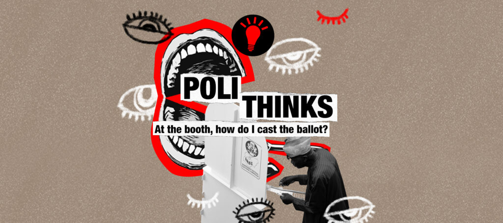 Polithinks: At the Booth, how do I cast the ballot?