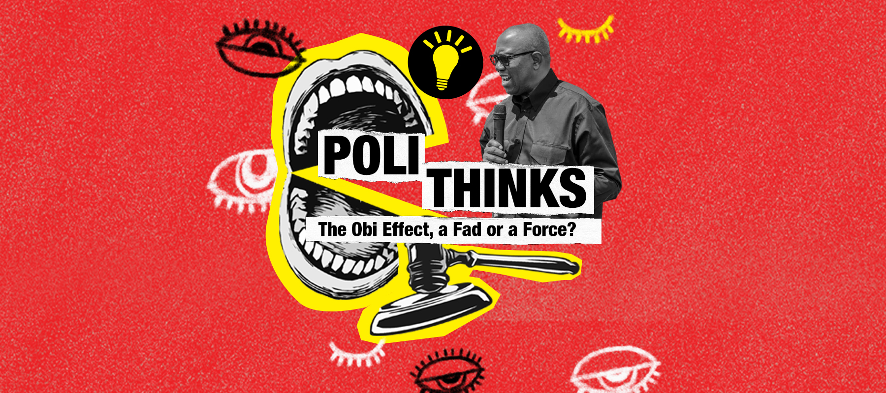 Polithinks: The Obi Effect ー A Fad or a Force?