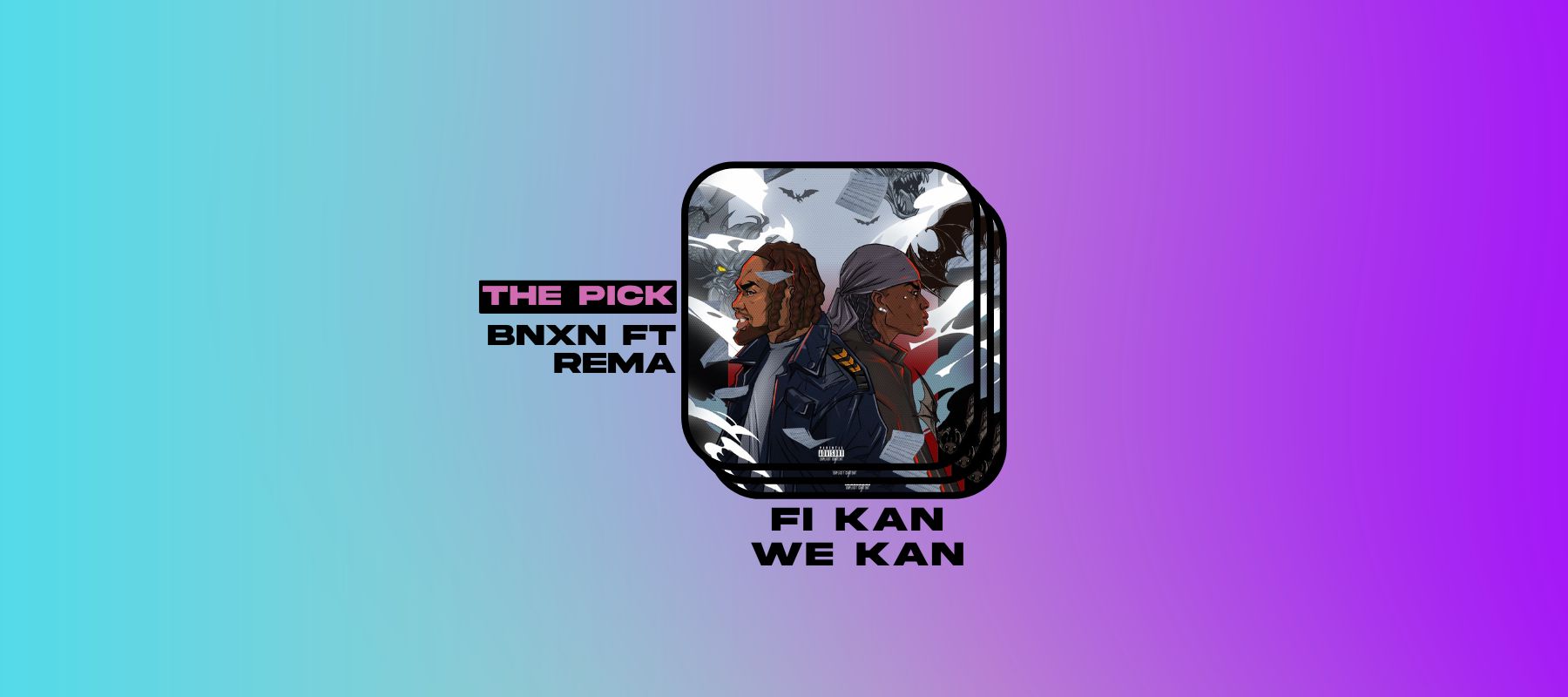 Bnxn and Rema Unite for Thumping “Fi Kan We Kan”