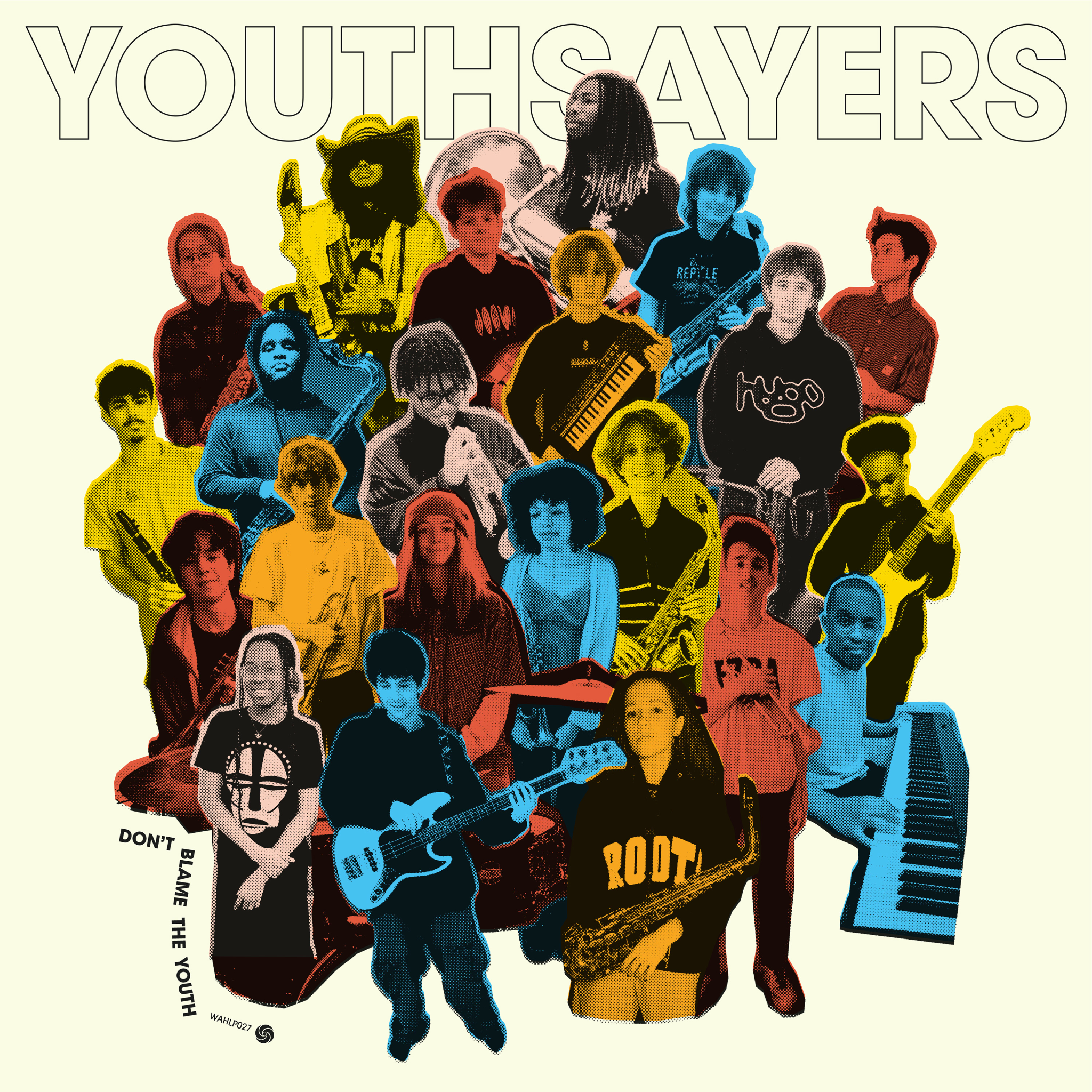 Youthsayers - Don’t Blame The Youth