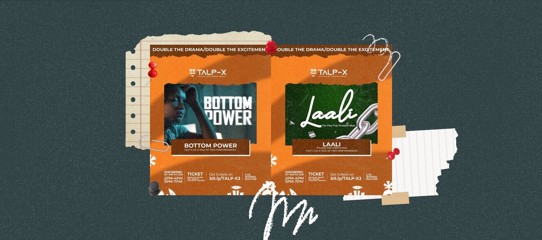 TALP X 3.0 to Present ‘Laali’ and ‘Bottom Power’ on March 1