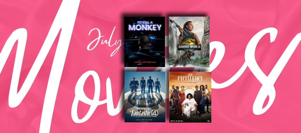 10 of the Most Anticipated Films Coming This July