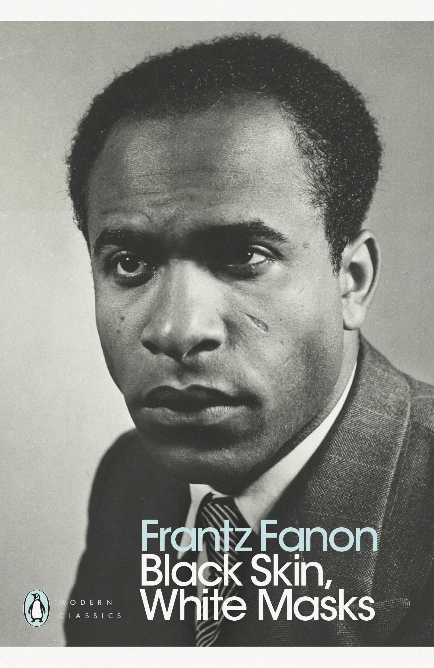 Black Skin, White Masks – Frantz Fanon