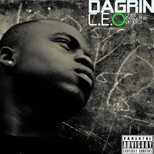 C.E.O (Chief Executive Omoita) – Dagrin (2009)